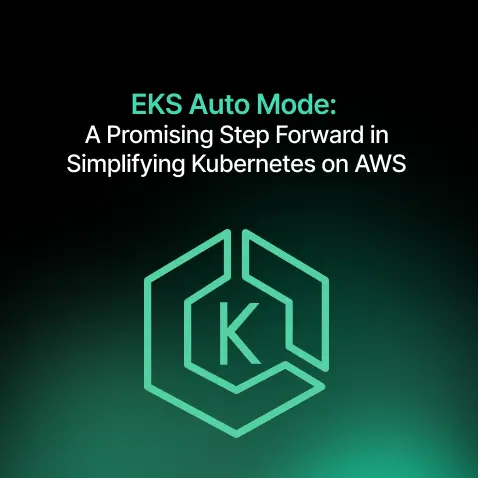 AWS EKS Auto Mode