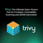 Trivy Container Security Scanner